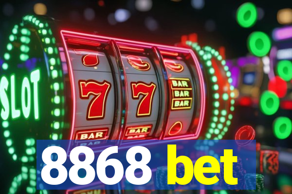 8868 bet